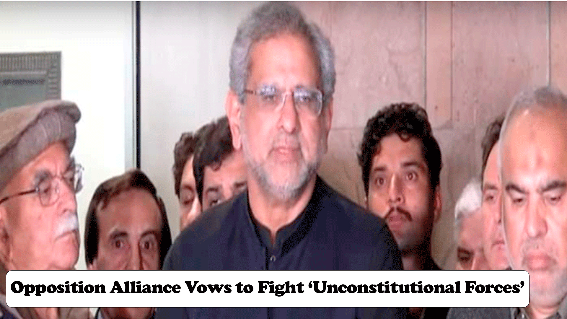 Opposition Alliance Unites to Fight ‘Unconstitutional Forces’ in Pakistan